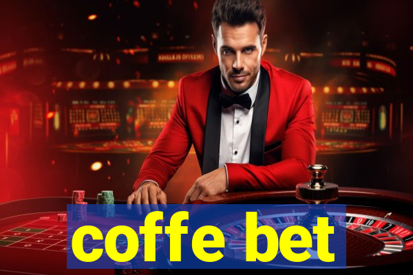 coffe bet